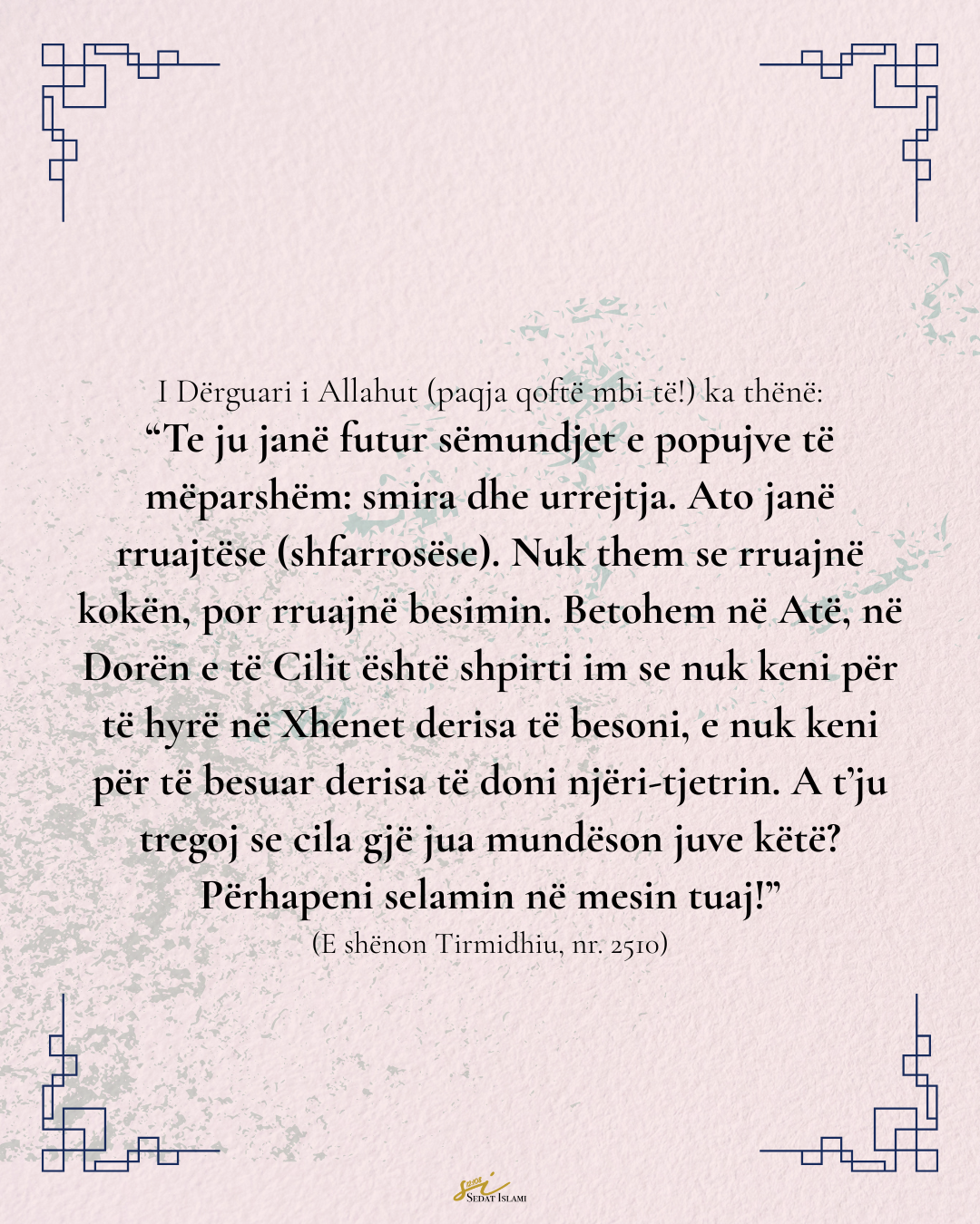 Smira dhe urrejtja sëmundje shkatërruese
